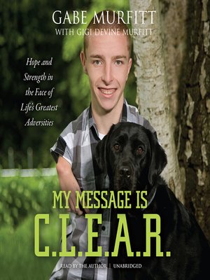 cover image of My Message Is C.L.E.A.R.